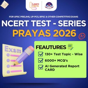 NCERT PRAYAS TEST SERIES 2026 (Beginner’s Edition): Build Your UPSC Foundation the Smart Way! 🧠🚀